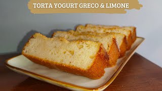 Torta allo yogurt greco e limone Sofficissima [upl. by Redman]