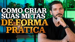 COMO CRIAR METAS  DUAS TÉCNICAS SIMPLES [upl. by Ellehsor]