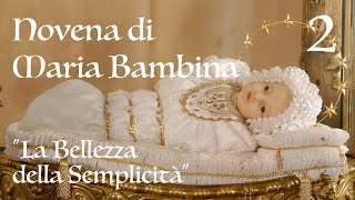 31 agosto 2024  Novena di Maria Bambina lArmonia della Semplicità [upl. by Kindig]