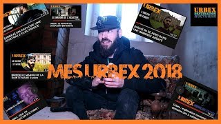 MES MEILLIEURS URBEX 2018 [upl. by Nanahs]