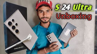 Samsung galaxy s24 Ultra Unboxing Video [upl. by Sundstrom14]