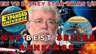 NYT Bestseller Data Star Wars Novels EU vs DISNEY [upl. by Anibas]