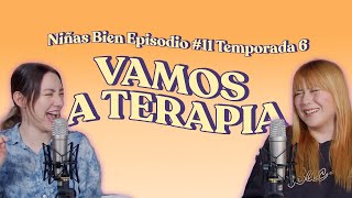 Ir a Terapia  T6E11 [upl. by Anrahs819]