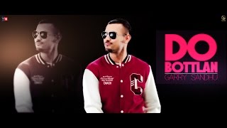 Garry Sandhu  Do Botalaan [upl. by Irodim]