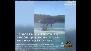 La polémica fiesta en Pucón que rompió las normas sanitarias [upl. by Ahtram398]