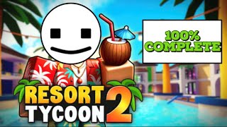 Tropical Resort Tycoon 2 100 Completed SHOWCASE [upl. by Denie]