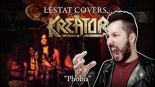 Kreator  Phobia Cover by Lestat [upl. by Dibb167]