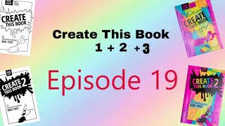 Create This Book 1  2  3 Episode 19 [upl. by Alphonse724]