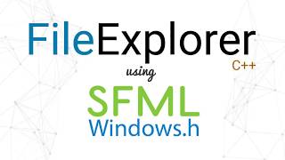 Windows File Explorer in C using SFML Graphical [upl. by Euqinwahs]