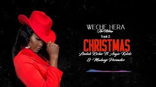 Christmass  Lindah Richie ft Madanji Perimeter amp Angie Kolelo [upl. by Lahcym]