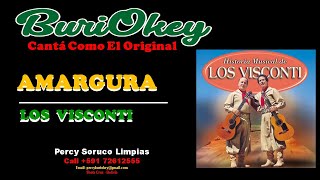 KARAOKE  AMARGURA VALS  LOS VISCONTI  BuriOkey [upl. by Anneg]