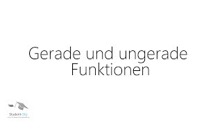 Gerade und ungerade Funktionen Tutorial [upl. by Magen943]