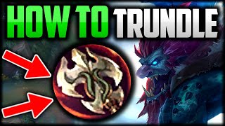 How to Trundle amp CARRY for Beginners Bestt BuildRunes 1 Split Pusher S13 League of Legends [upl. by Reifnnej]