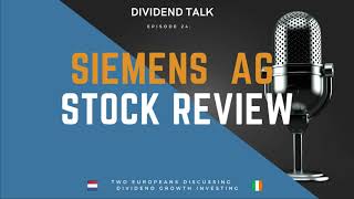 Siemens Stock Analysis  Dividend Talk  Episode 25 [upl. by Haase]