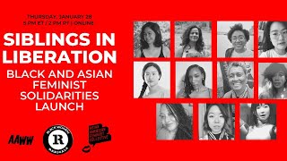 Siblings in Liberation Black and Asian Feminist Solidarities Launch [upl. by Tuckie]