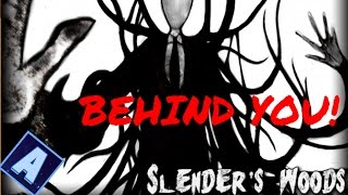 IM BEHIND YOU  Slenders Woods [upl. by Smail]