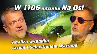 W 1106 odcinku Na Osi przeanalizujemy  ZAJAWKA Na Osi 1106 [upl. by Kina209]