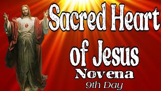 Sacred Heart of Jesus Novena  Day 9 Complete with Litany [upl. by Aniluap515]