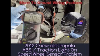 How to Properly Diagnose ABS Light On 2012 Chevrolet impala  Wheel speed sensor failure cut wiring [upl. by Aeki94]