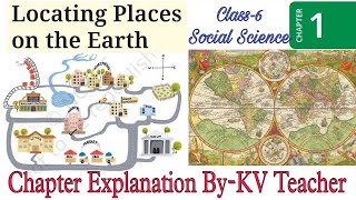 PART2 Locating Places on the Earth  Class6 Social Science SST Chapter1 हिंदी Explanation [upl. by Ennylcaj]