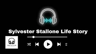 Sylvester Stallone Life Story  The Victor Visionary [upl. by Mutz]