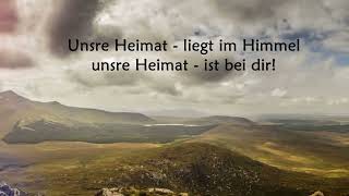 Unsre Heimat ist im Himmel [upl. by Zeugirdor663]