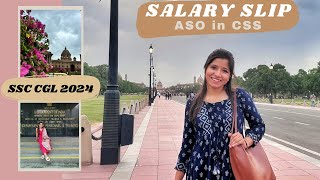 Salary Slip of an ASO in Central Secretariat Service CSS  Gross Salary Deductions  SSC CGL 2024 [upl. by Aihsenod]