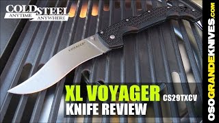 Cold Steel XL Voyager Vaquero CS29TXCV Knife Review  OsoGrandeKnives [upl. by Ibrek399]