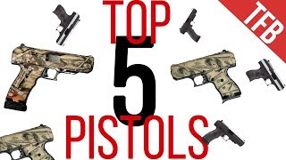 The Top 5 Pistols of All Time Autoloaders [upl. by Zweig]