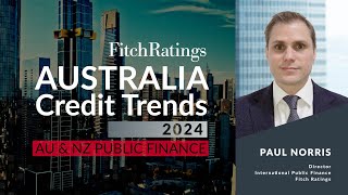 Australia Credit Trends 2024  Australia amp New Zealand Public Finance [upl. by Haggar]