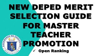 NEW DEPED MERIT SELECTION GUIDE FOR MASTER TEACHER PROMOTION [upl. by Norramic164]