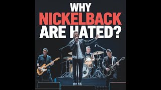 Why Do People HATE NICKELBACK  Heres Why [upl. by Soo]