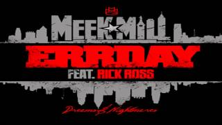 Meek Mill  Errday Instrumental Prod By Cardiak [upl. by Arinaid947]