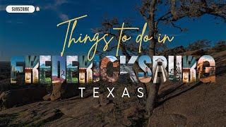 Things to do in Fredericksburg Texas [upl. by Alfy781]