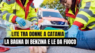 DONNA DATA ALLE FIAMME A CATANIA DURANTE UNA LITE CONDIZIONI CRITICHE INDAGINI IN CORSO [upl. by Heiner]