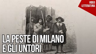 Manzoni  La peste di Milano e gli untori [upl. by Yznel269]