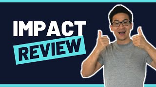 Impact Affiliate Program Review  Are They Legit amp Can You Make Full Time Income From Home [upl. by Lytsirhc]