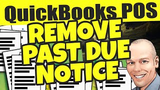 QuickBooks POS Remove Past Due Balance Message [upl. by Airliah814]