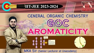 🔥 Aromaticity  Concepts and Application  MKA Sir [upl. by Buseck482]