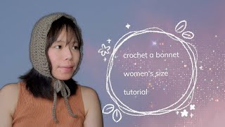 crochet bonnet adults size small crochet tutorial step by step cottagecore [upl. by Gnem413]