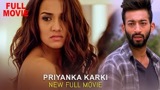 Priyanka Karki New Full Movie 2023  Katha Kathmandu  Ayushman Desraj  New Nepali Full Movie [upl. by Kenlay]