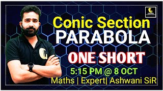 PARABOLA CLASS 11 ONE SHORT JEE MAIN ADVANCED BY ASHWANI SIR [upl. by Arehahs]