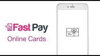 How to get Online Cards with FastPay [upl. by Kelda]