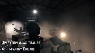 Operation Ajax Trailer  4th Infantry Brigade Arma 3 [upl. by Llewsor]