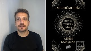 MerdümgirizAşkım KapışmakKitap Yorumu [upl. by Yras]