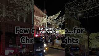 Few days to go for Christmas lights viralshorts christmas london [upl. by Farrel]