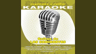 Una Noche Karaoke Version Originally Performed By Los Caminantes [upl. by Narok]