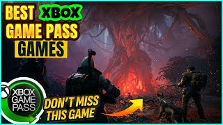 25 BEST XBOX GAME PASS GAMES YOURE MISSING OUT ON THIS YEAR [upl. by Orgel]