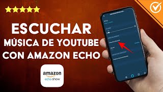 ¿Cómo escuchar mi música de YouTube con AMAZON ECHO  Alexa dale al Play [upl. by Sivar]