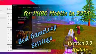 Best GameLoop Settings for PUBG Mobile in 2024 [upl. by Ellennad]